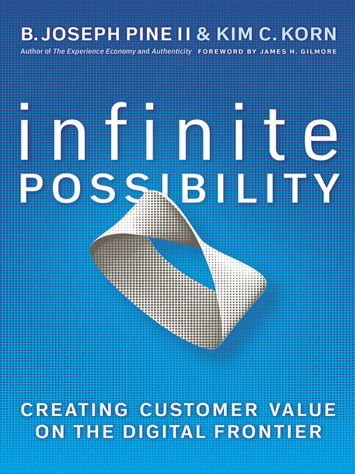 Title details for Infinite Possibility by B. Joseph Pine - Available